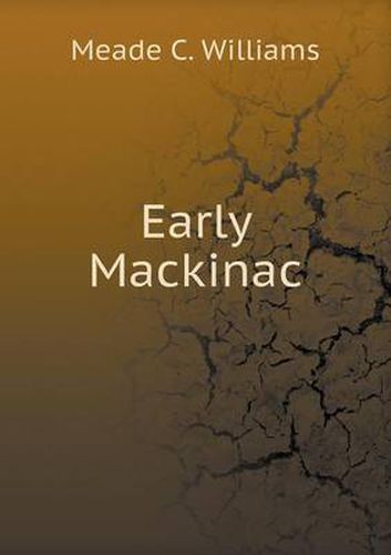 Cover image for Early Mackinac