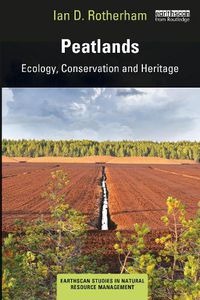 Cover image for Peatlands: Ecology, Conservation and Heritage