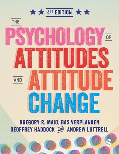 Cover image for The Psychology of Attitudes and Attitude Change