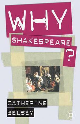 Cover image for Why Shakespeare?