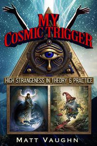 Cover image for My Cosmic Trigger