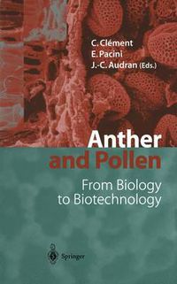 Cover image for Anther and Pollen: From Biology to Biotechnology