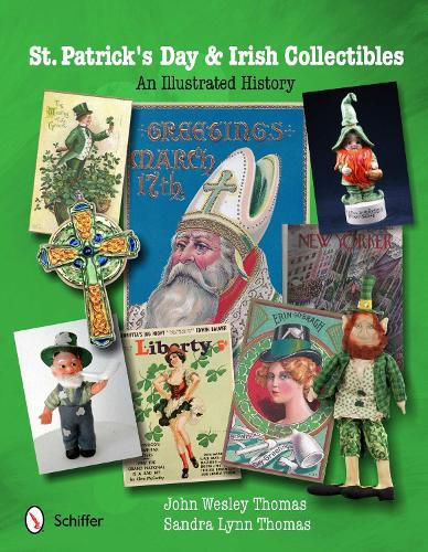 Cover image for St. Patrick's Day & Irish Collectibles: An Illustrated History