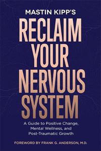 Cover image for Reclaim Your Nervous System