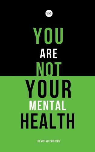 Cover image for You Are Not Your Mental Health