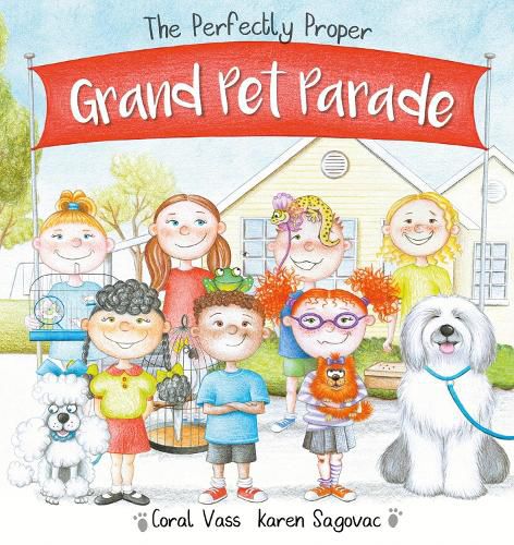 The Perfectly Proper Grand Pet Parade