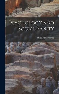 Cover image for Psychology and Social Sanity