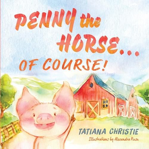 Cover image for Penny the Horse...Of Course!