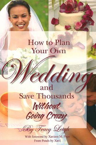 Cover image for How to Plan Your Own Wedding & Save Thousands Without Going Crazy