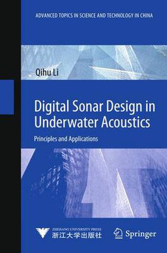 Cover image for Digital Sonar Design in Underwater Acoustics: Principles and Applications