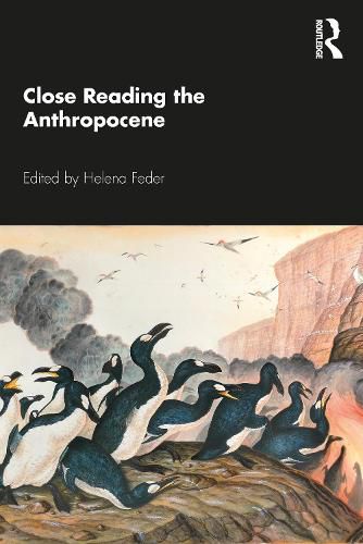 Cover image for Close Reading the Anthropocene