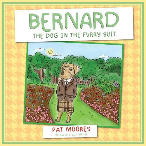 Cover image for Bernard The Dog in the Furry Suit