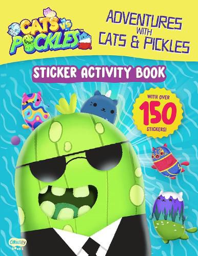 Cover image for Adventures with Cats & Pickles: Sticker Activity Book