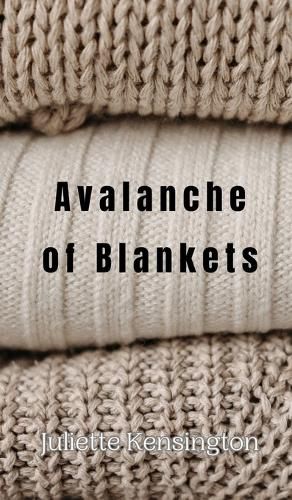 Cover image for Avalanche of Blankets