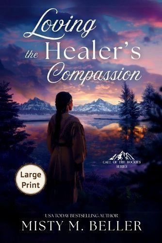 Cover image for Loving the Healer's Compassion