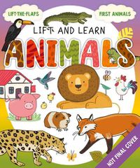 Cover image for Animals (My First Lift the Flap)