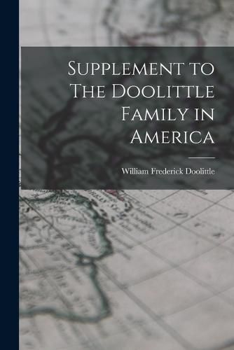 Cover image for Supplement to The Doolittle Family in America