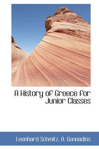 Cover image for A History of Greece for Junior Classes