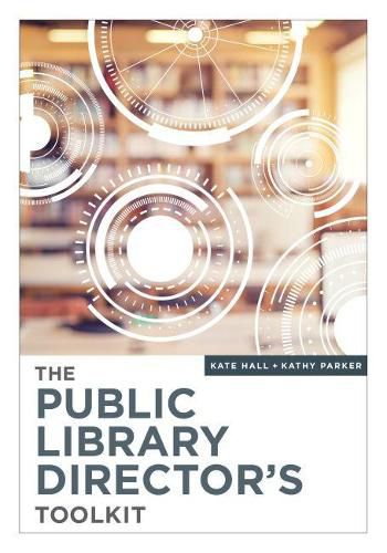 The Public Library Director's Toolkit