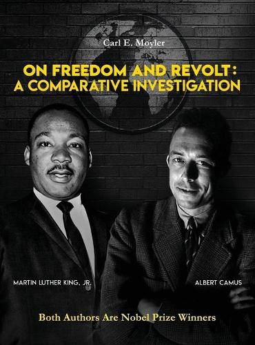 Cover image for On Freedom and Revolt: A Comparative Investigation