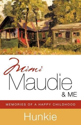 Cover image for Mimi, Maudie & Me