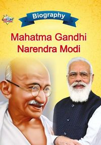 Cover image for Biography of Mahatma Gandhi and Narendra Modi