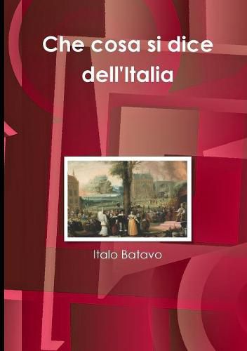 Cover image for Che cosa si dice dell'Italia