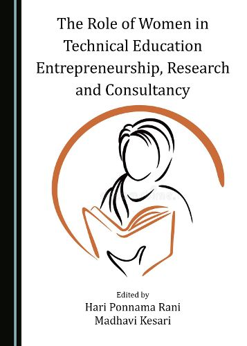 Cover image for The Role of Women in Technical Education Entrepreneurship, Research and Consultancy