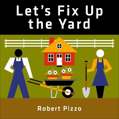 Cover image for Let's Fix Up the Yard