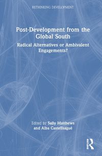 Cover image for Post-Development from the Global South