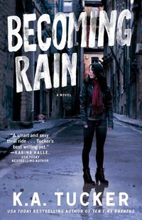 Cover image for Becoming Rain: A Novel