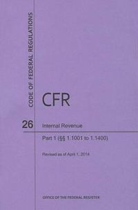 Cover image for Internal Revenue, Part 1, Sections 1.1001 to 1.1400