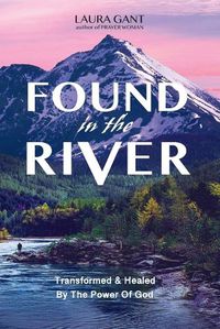 Cover image for Found in the River