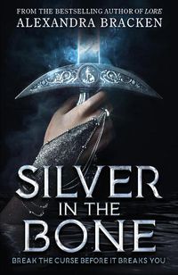 Cover image for Silver in the Bone