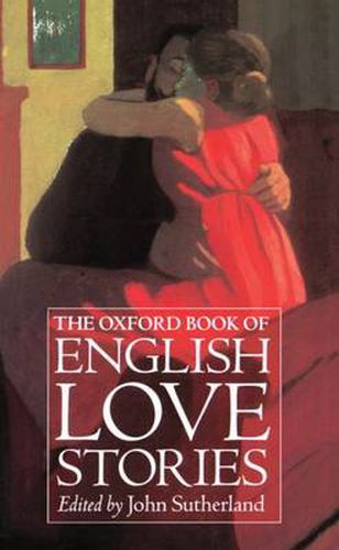 Cover image for The Oxford Book of English Love Stories