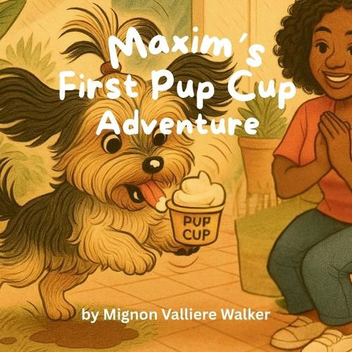 Cover image for Maxim's First Pup Cup Adventure
