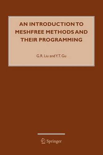 Cover image for An Introduction to Meshfree Methods and Their Programming