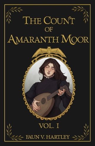 Cover image for The Count of Amaranth Moor, Vol. 1