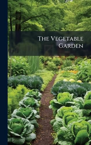 Cover image for The Vegetable Garden