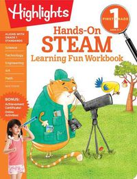 Cover image for First Grade Hands-On STEAM Learning Fun Workbook