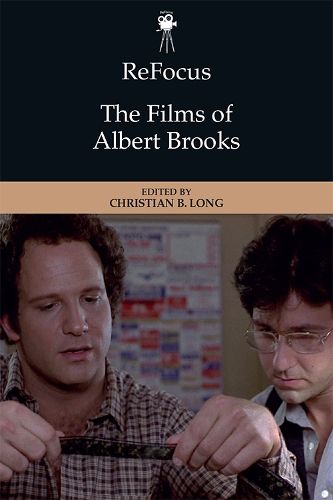 Cover image for Refocus: The Films of Albert Brooks