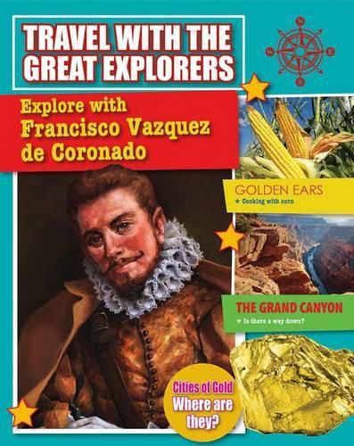 Cover image for Explore with Francisco Vazquez de Coronado