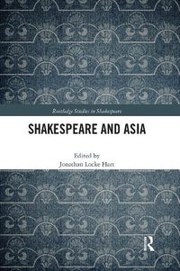 Cover image for Shakespeare and Asia