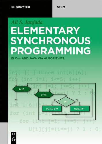 Cover image for Elementary Synchronous Programming: in C++ and Java via algorithms