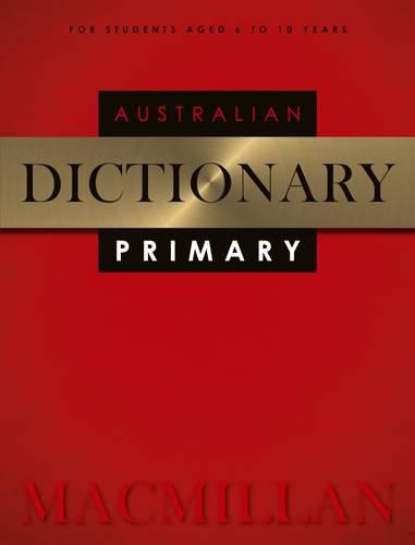 Macmillan Australian Primary Dictionary 2nd Edition