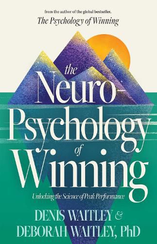 The Neuropsychology of Winning