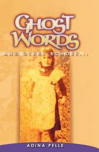 Cover image for Ghost Words and Other Echoes...