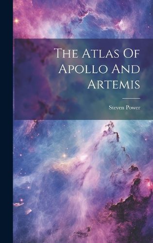 Cover image for The Atlas Of Apollo And Artemis