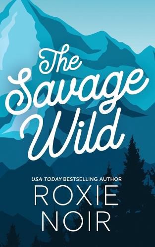 Cover image for The Savage Wild