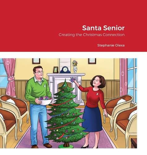 Cover image for Santa Senior, Creating the Christmas Connection